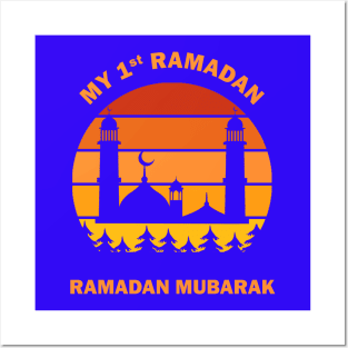 My First Ramadan 1st Ramadan Mubarak Ramadan Kareem Mosque Masjid Crescent Dawn Dusk Gift Posters and Art